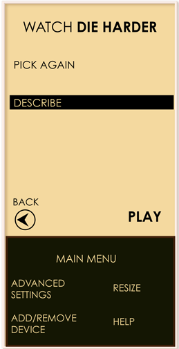 The Zen allows Xavier to pick 'Die Harder', describe it to him, or pick abother movie.
